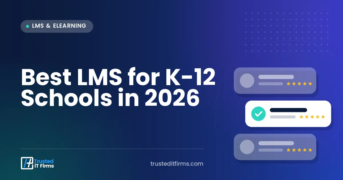 Best LMS for K-12 Schools in 2026