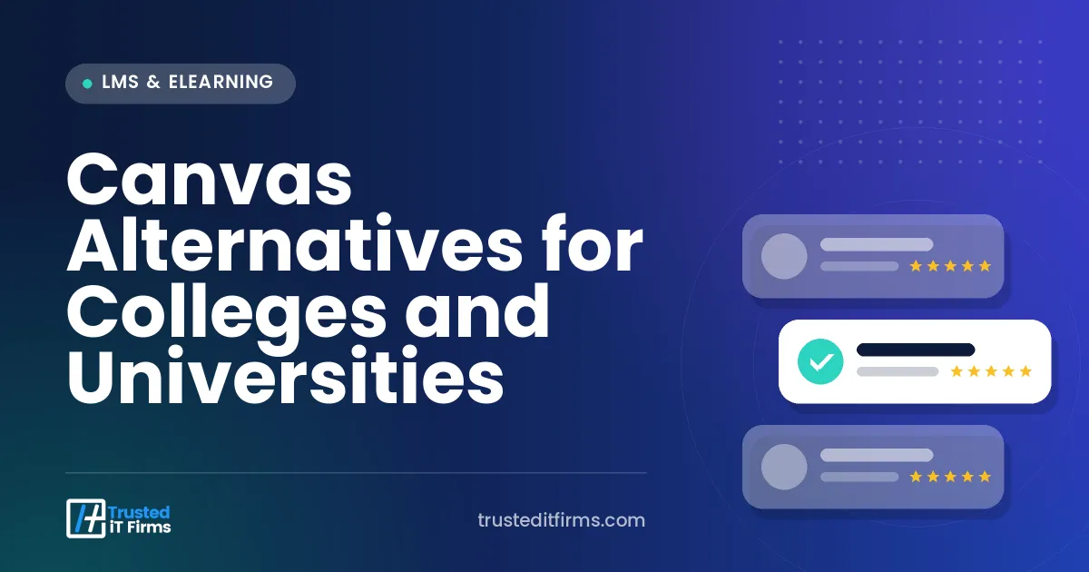 Canvas Alternatives for Colleges and Universities