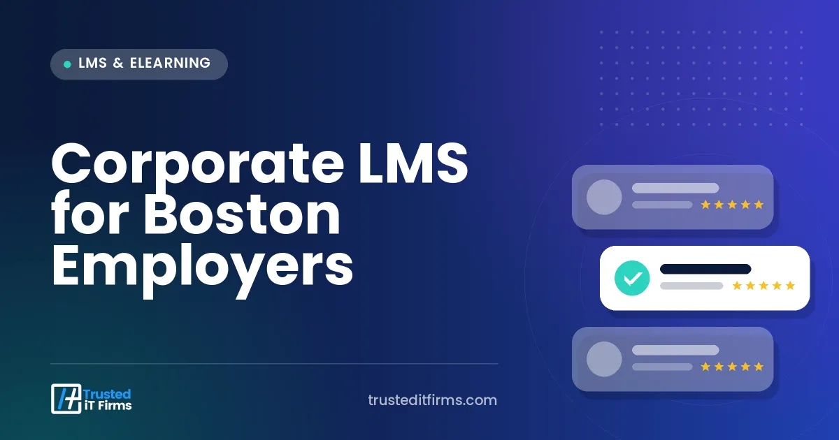 Corporate LMS for Boston Employers
