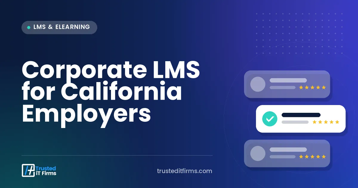 Corporate LMS for California Employers