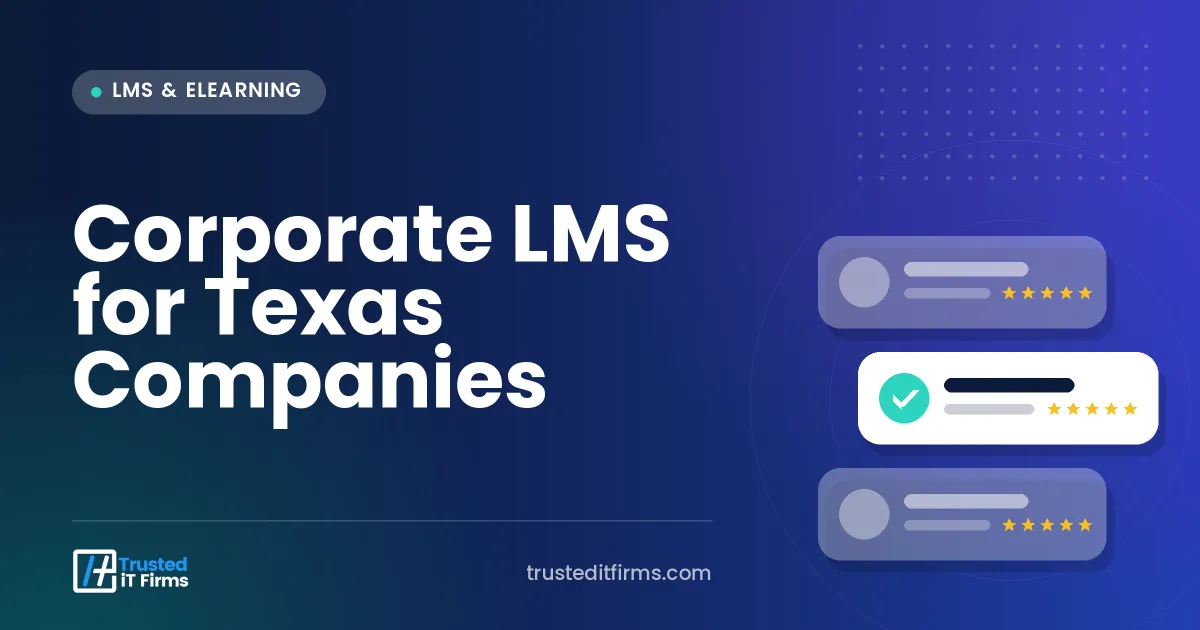 Corporate LMS for Texas Companies