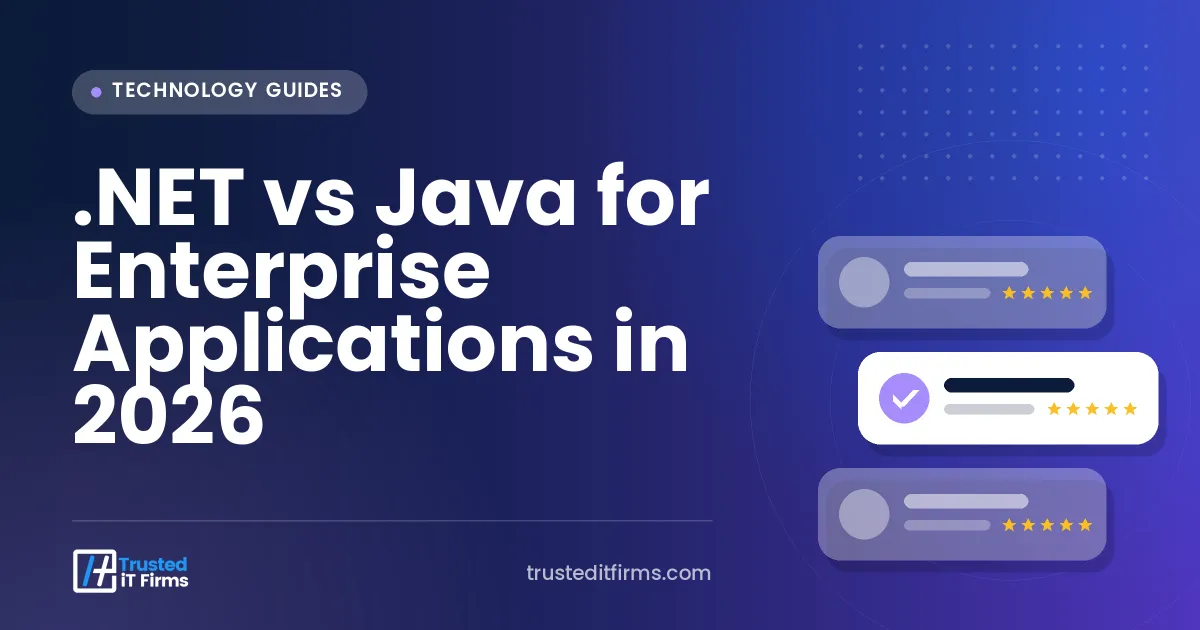 .NET vs Java for Enterprise Applications in 2026